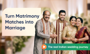 How A Matrimony Match Turns Into Marriage